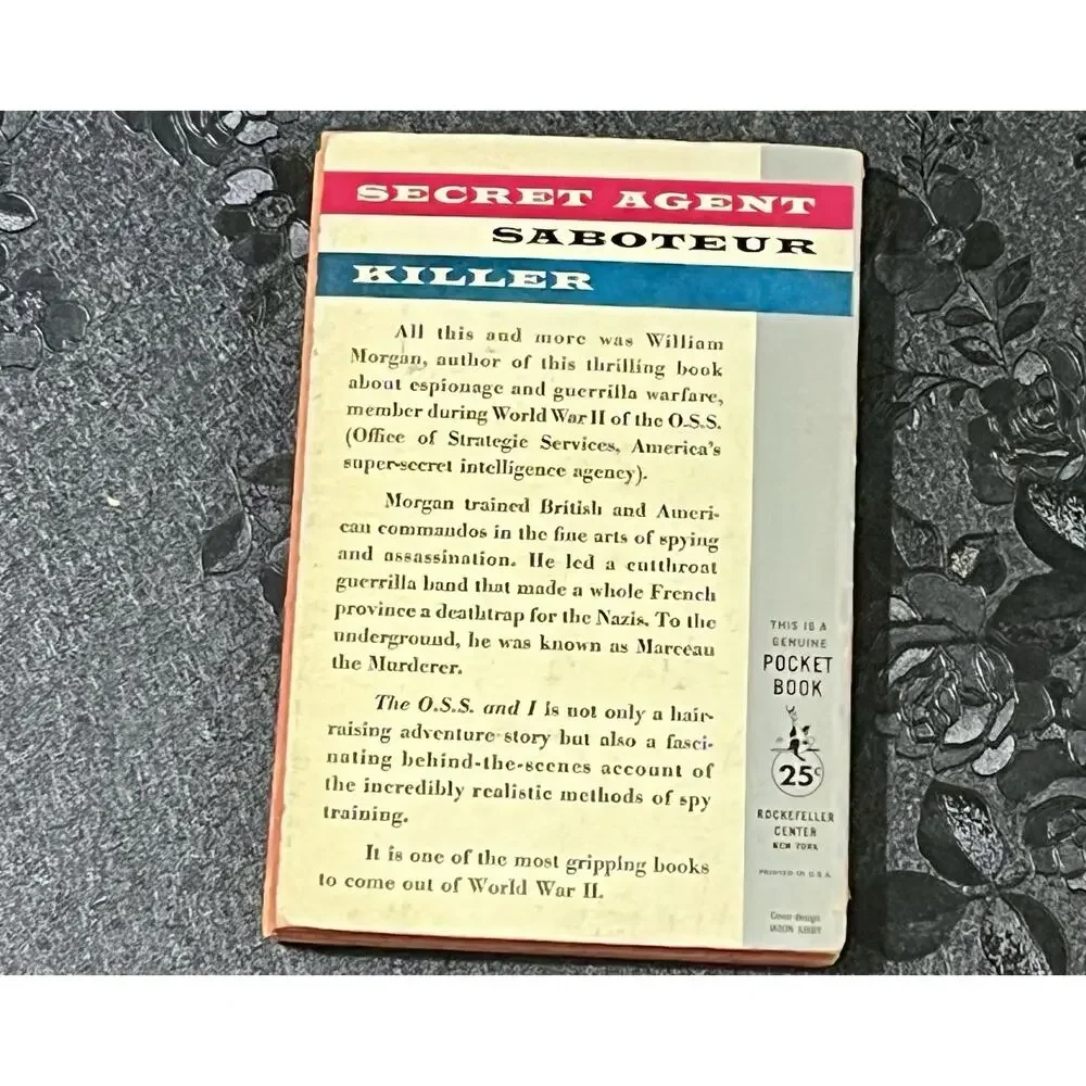 The O.S.S and I William Morgan 1958